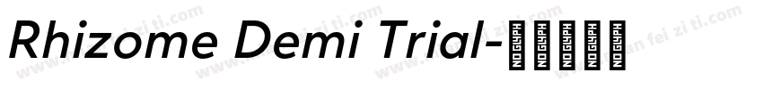 Rhizome Demi Trial字体转换